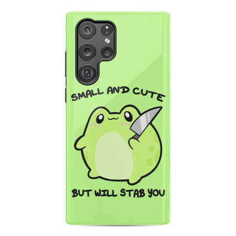 Small And Cute But Will Stab You Froggie Phone Case